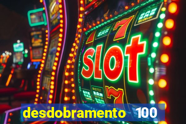 desdobramento 100 dezenas em apenas 6 jogos